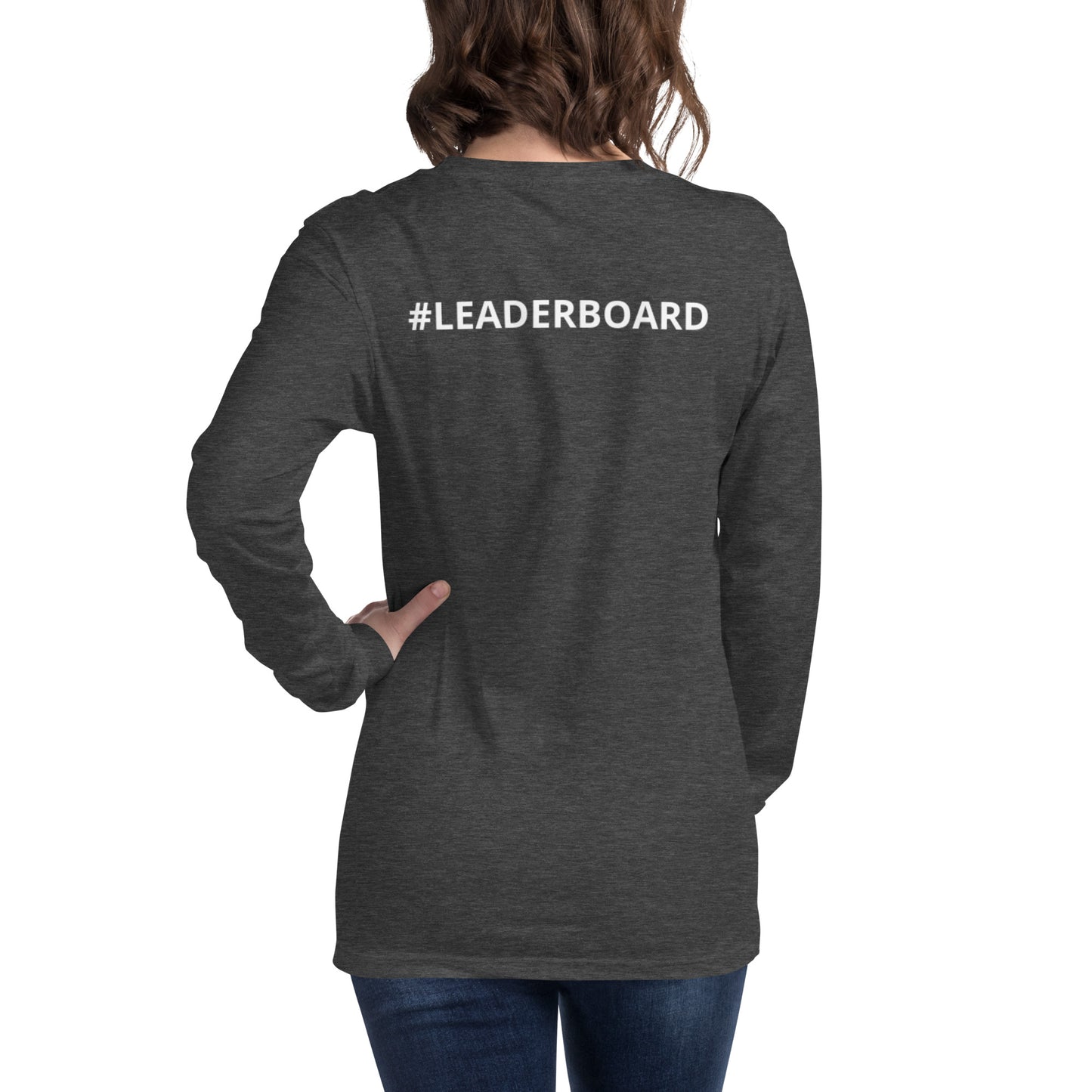 Unisex Long Sleeve Tee with White Writing and Leaderboard Name on Back (No Logo)