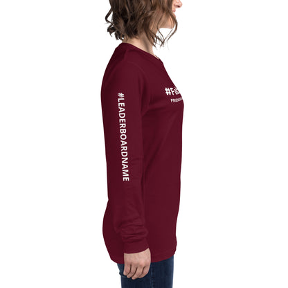 Unisex Long Sleeve Tee (no logo) with White Writing and Leaderboard Name on SLEEVE